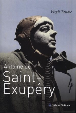 ANTOINE DE SAINT EXUPERY