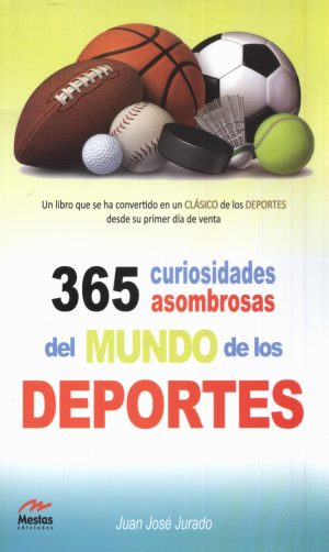 365 CURIOSIDADES ASOMBROSAS DEL MUNDO