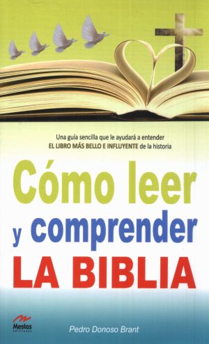 COMO LEER Y COMPRENDER LA BIBLIA