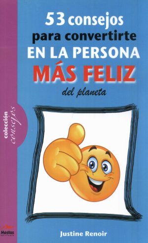 53 CONSEJOS PARA CONVERTIRTE EN LA PERSONA