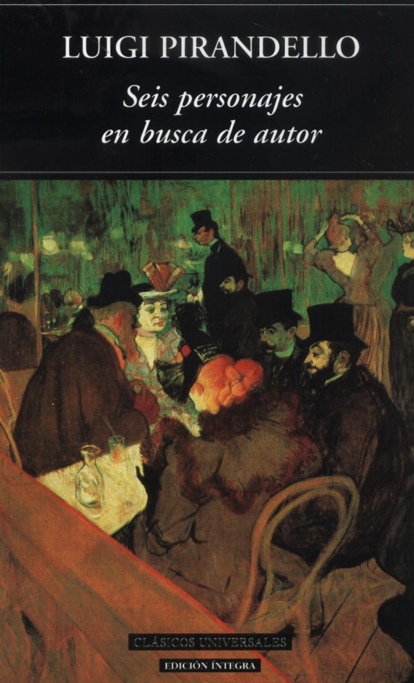SEIS PERSONAJES EN BUSCA DE AUTOR