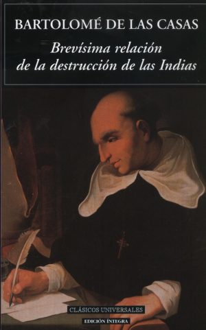 BREVISIMA RELACION DE LA DESTRUCCION DE LAS