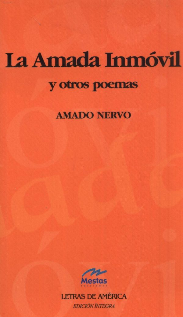 AMADA INMOVIL Y OTROS POEMAS LA