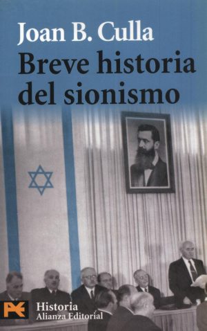 BREVE HISTORIA DEL SIONISMO