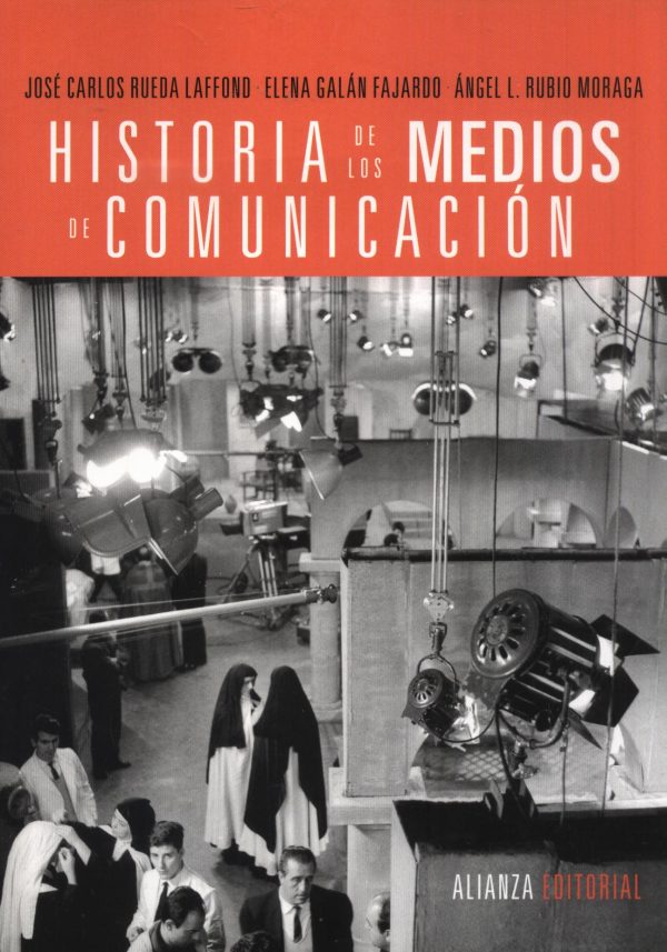 HISTORIA DE LOS MEDIOS DE COMUNICACION