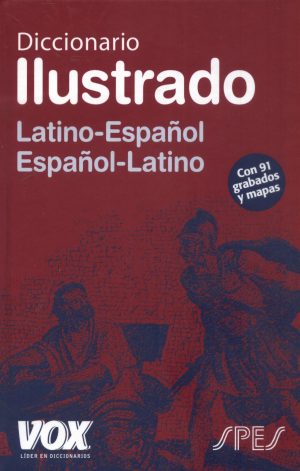 DICCIONARIO ILUSTRADO LATINO ESPAÑOL ESP LAT