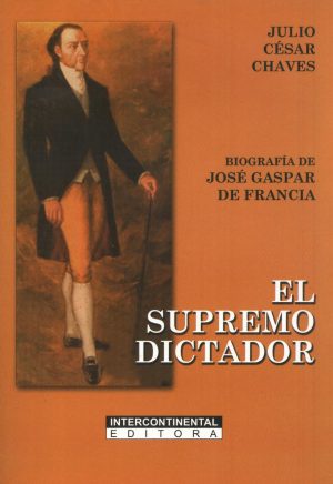 SUPREMO DICTADOR EL