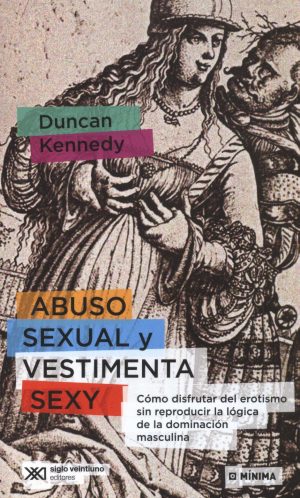 ABUSO SEXUAL Y VESTIMENTA SEXY