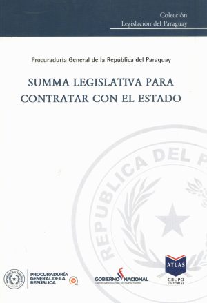 SUMMA LEGISLATIVA PARA CONTRATAR CON EL ESTAD