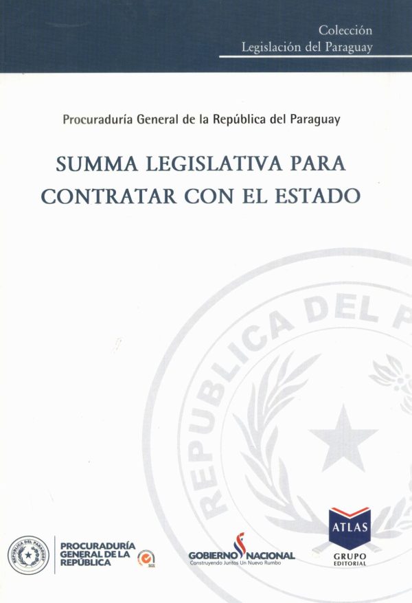 SUMMA LEGISLATIVA PARA CONTRATAR CON EL ESTAD