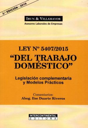 DEL TRABAJO DOMESTICO LEY 5407/15