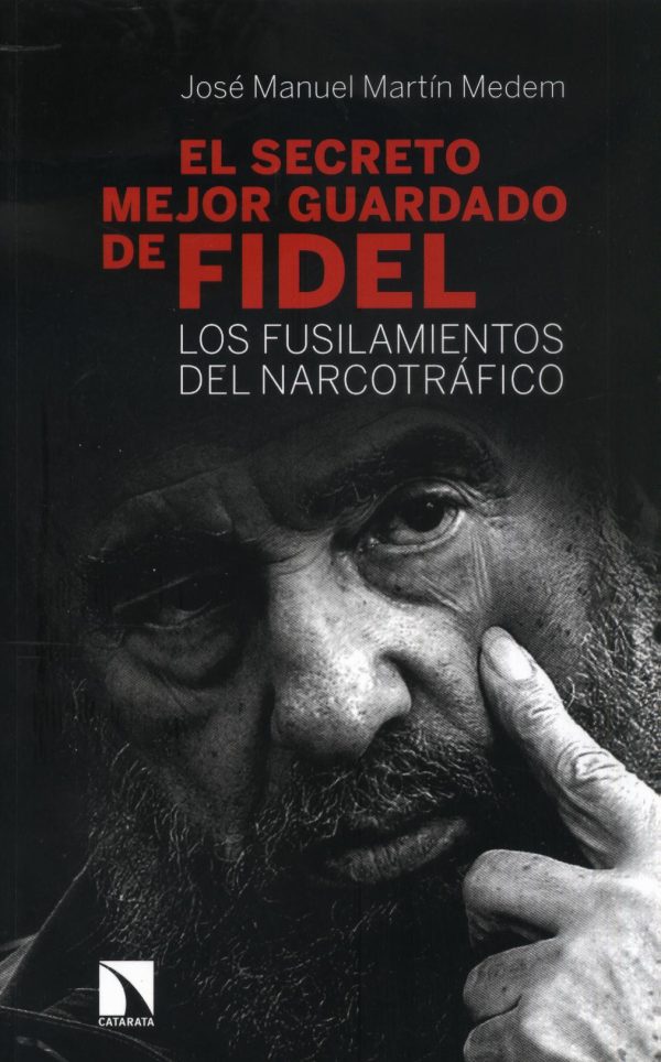 SECRETO MEJOR GUARDADO DE FIDEL EL