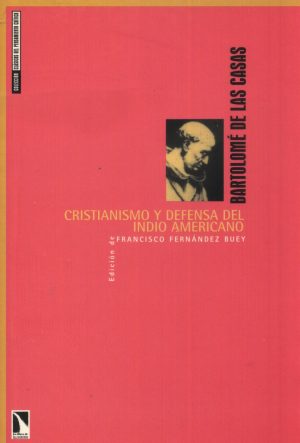 CRISTIANISMO Y DEFENSA DEL INDIO AMERICANO