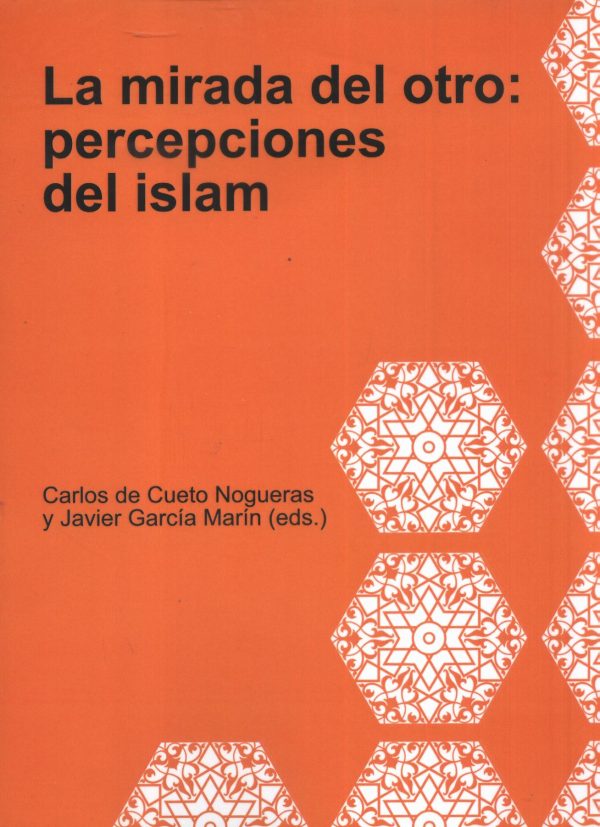 MIRADA DEL OTRO PERCEPCIONES DEL ISLAM LA