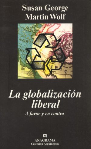 GLOBALIZACION LIBERAL LA
