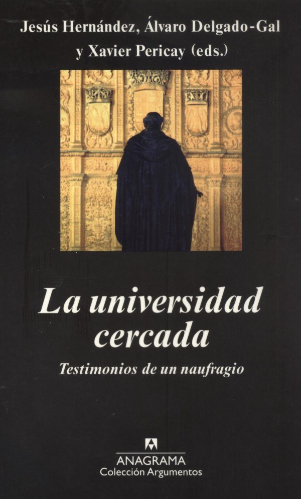 UNIVERSIDAD CERCADA LA