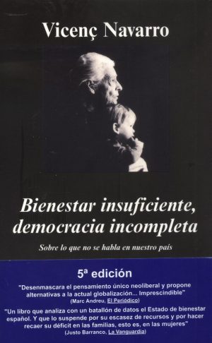 BIENESTAR INSUFICIENTE DEMOCRACIA INCOMPLETA