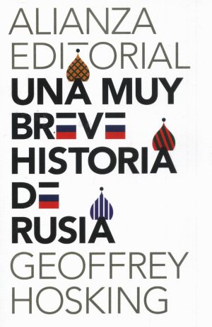 UNA MUY BREVE HISTORIA DE RUSIA