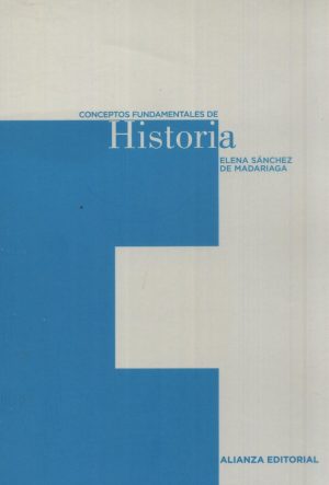CONCEPTOS FUNDAMENTALES DE HISTORIA