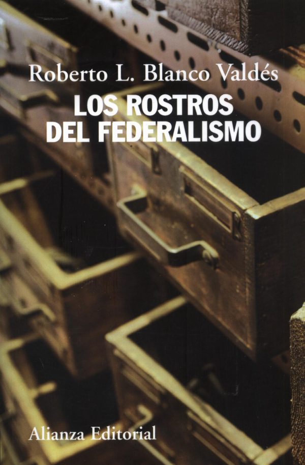 ROSTROS DEL FEDERALISMO LOS