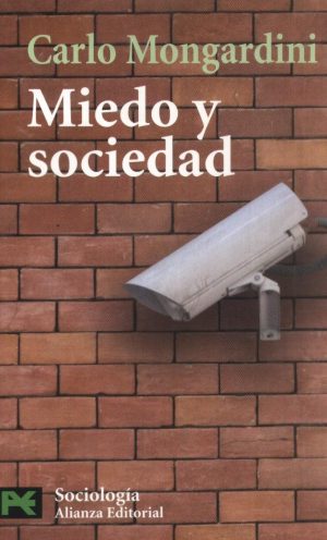 MIEDO Y SOCIEDAD