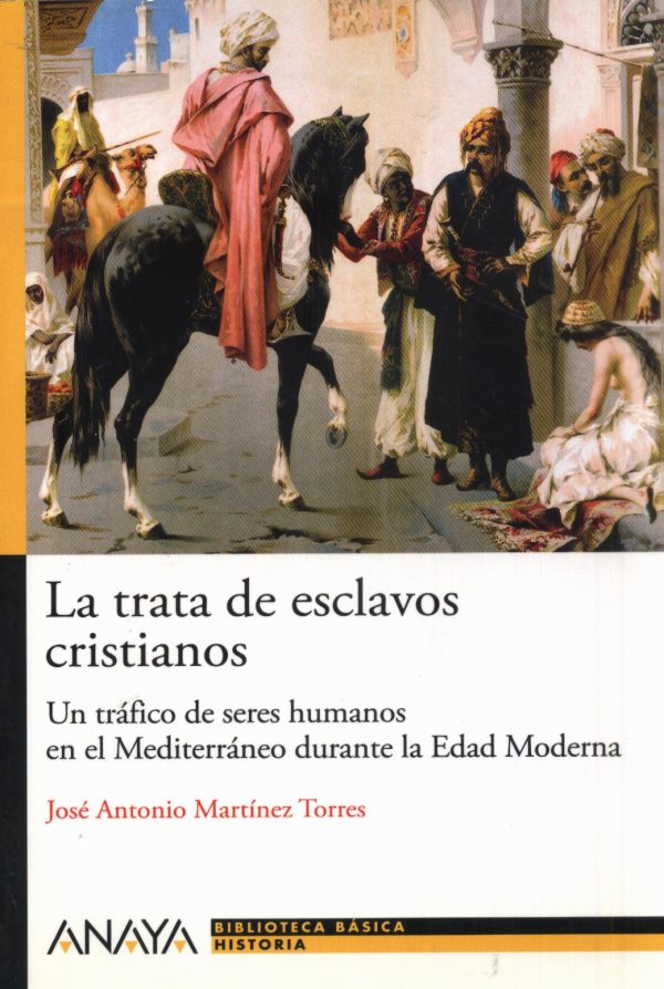 TRATA DE ESCLAVOS CRISTIANOS LA