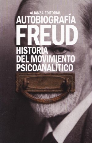 AUTOBIOGRAFIA FREUD HISTORIA DEL MOVIMIENTO P