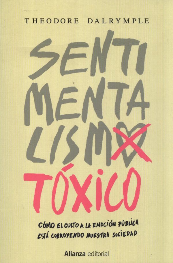 SENTIMENTALISMO TOXICO