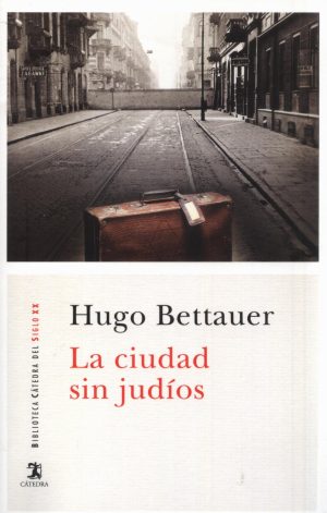 CIUDAD SIN JUDIOS LA