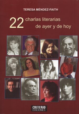 22 CHARLAS LITERARIAS DE AYER Y DE HOY