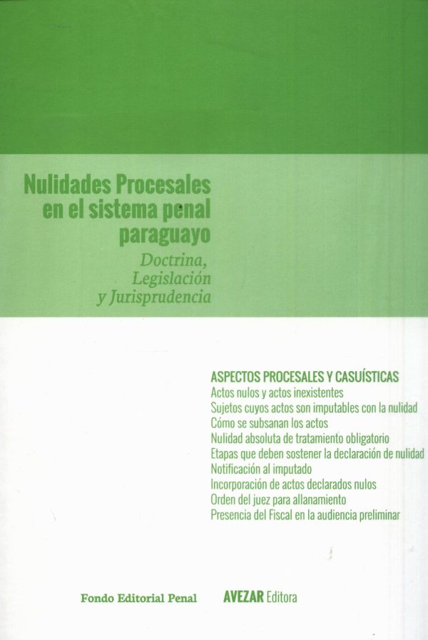 NULIDADES PROCESALES EN EL SISTEMA PENAL PYO