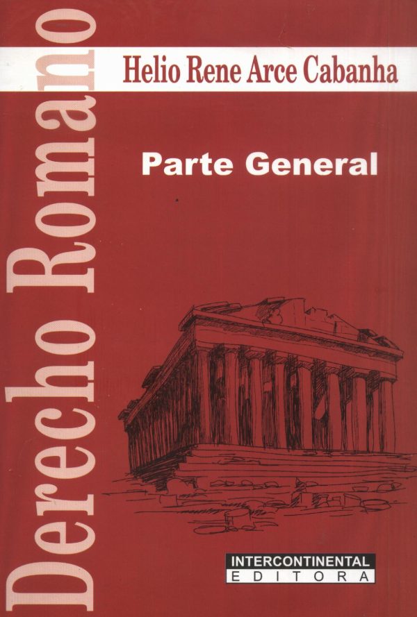 DERECHO ROMANO PARTE GENERAL