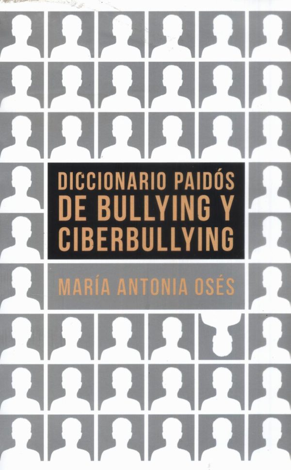 DICCIONARIO PAIDOS DE BULLYING Y CIBERBULLYIN