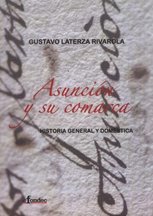 ASUNCION Y SU COMARCA