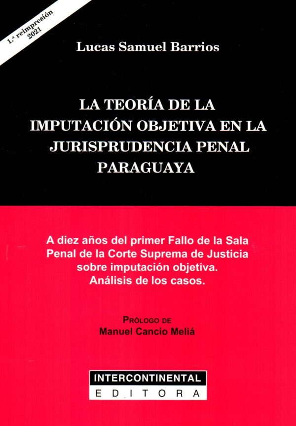 TEORIA DE LA IMPUTACION OBJETIVA EN LA JURISP