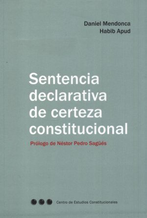 SENTENCIA DECLARATIVA DE CERTEZA CONSTITUCION