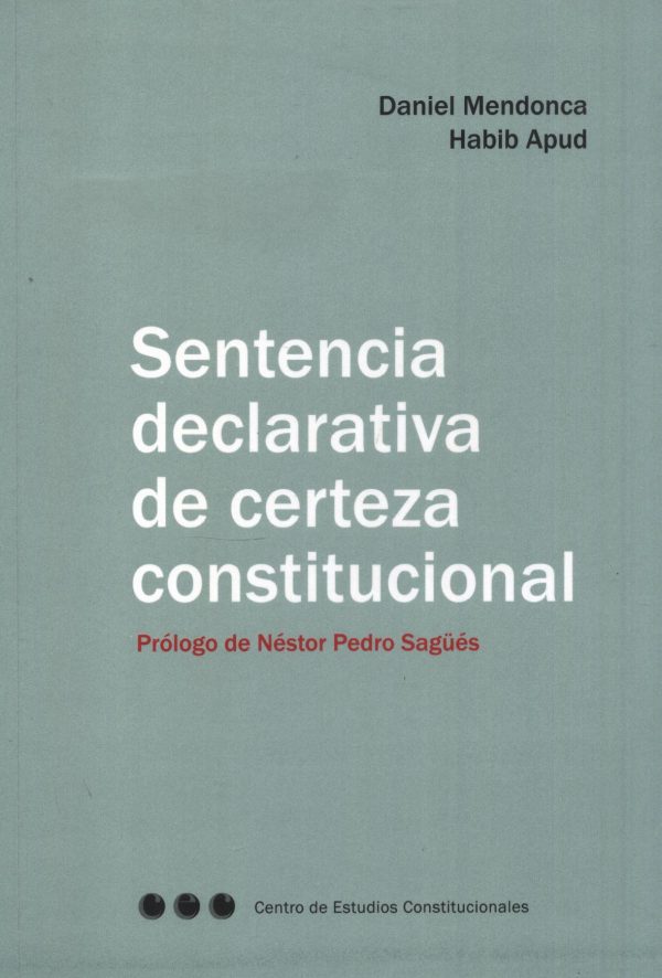 SENTENCIA DECLARATIVA DE CERTEZA CONSTITUCION
