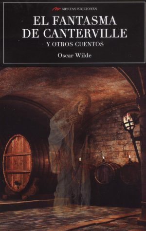 FANTASMA DE CANTERVILLE Y OTROS CUENTOS EL