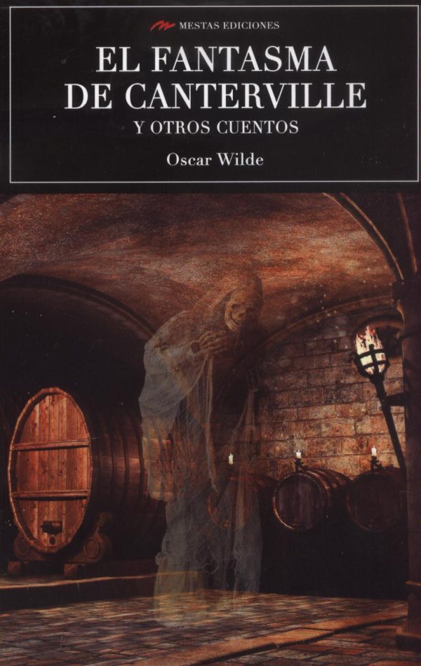 FANTASMA DE CANTERVILLE Y OTROS CUENTOS EL