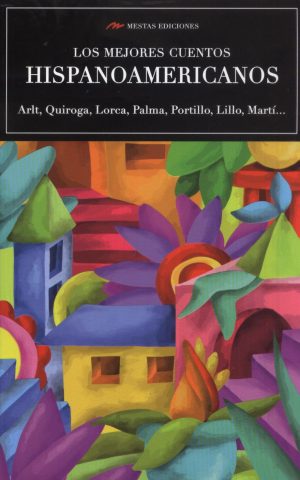 CUENTOS HISPANOAMERICANOS