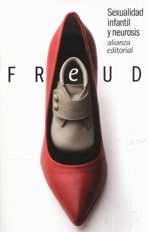SEXUALIDAD INFANTIL Y NEUROSIS