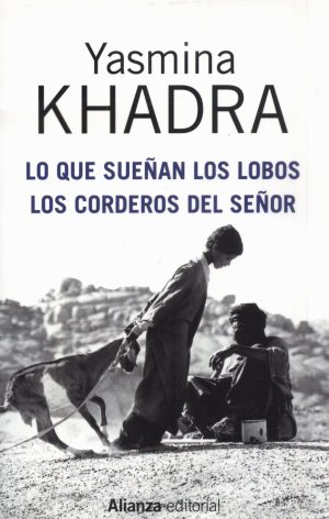 LO QUE SUEÑAN LOS LOBOS LOS CORDEROS DEL SEÑO