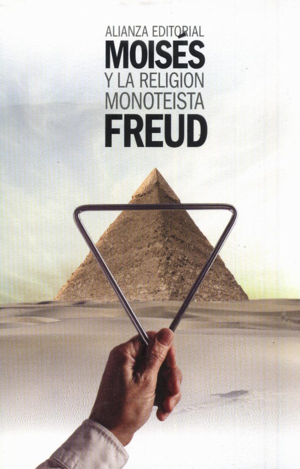 MOISES Y LA RELIGION MONOTEISTA