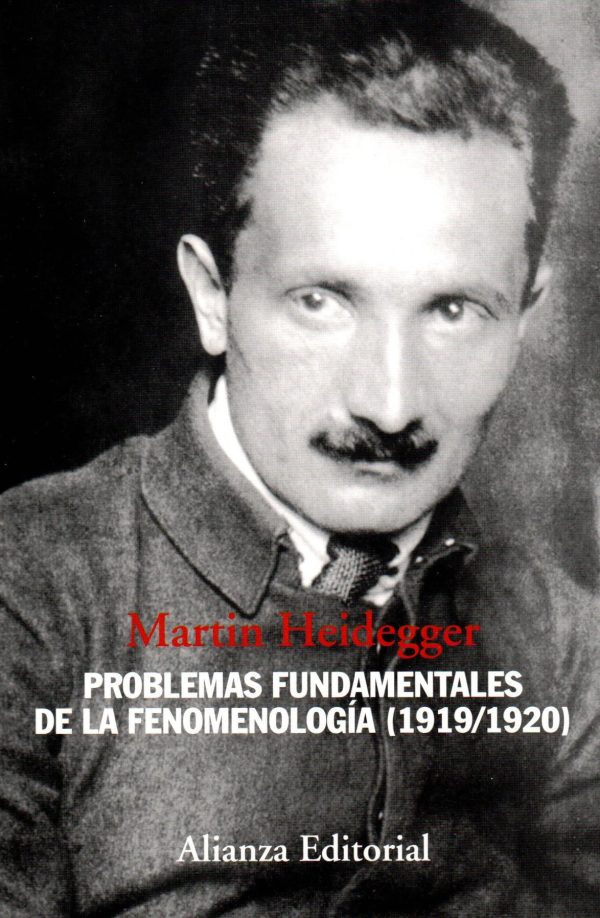 PROBLEMAS FUNDAMENTALES DE LA FENOMENOLOGIA