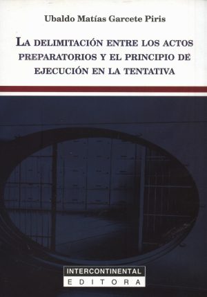 DELIMITACION ENTRE LOS ACTOS PREPARATORIOS Y