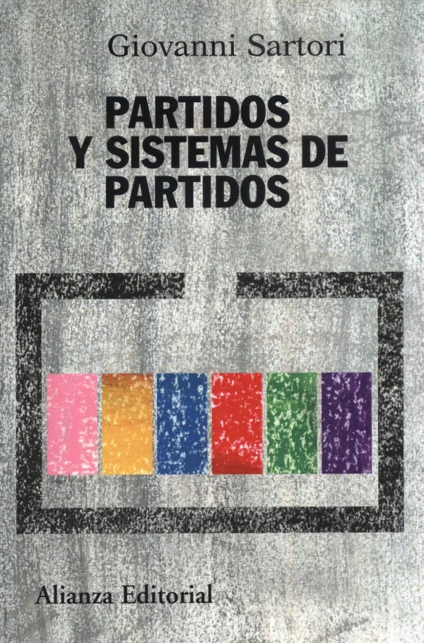 PARTIDOS Y SISTEMAS DE PARTIDOS