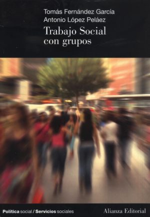 TRABAJO SOCIAL CON GRUPOS