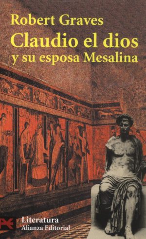 CLAUDIO EL DIOS Y SU ESPOSA MESALINA