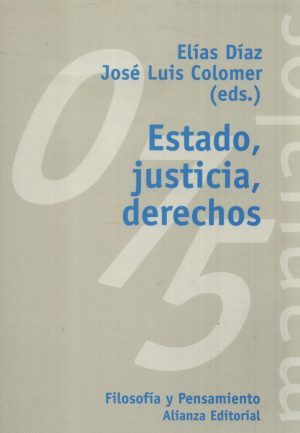 ESTADO JUSTICIA DERECHOS