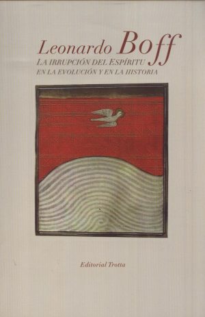 IRRUPCION DEL ESPIRITU EN LA EVOLUCION Y EN L